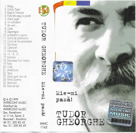 Muzică Populară/Lăutarească - Tudor Gheorghe - Mie-mi Pasă! (Caseta Audio)