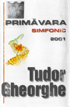 Muzică Populară/Lăutarească - Tudor Gheorghe - Primăvara Simfonic , (Casetă Audio)