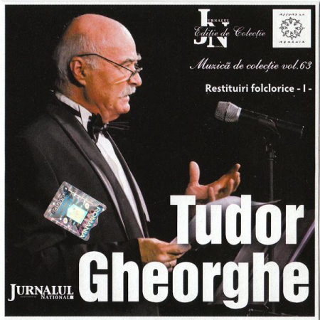 Muzică Populară/Lăutarească - Tudor Gheorghe - Restituiri Folclorice, Vol. 1, (CD)