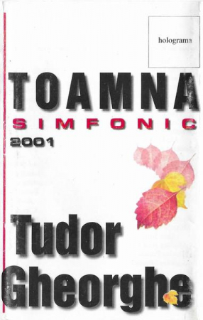 Casete audio - Tudor Gheorghe - Toamna Simfonic, (Casetă Audio)