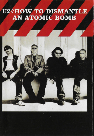 Casete audio - U2 – How To Dismantle An Atomic Bomb (CASETA)