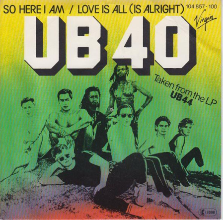 Discuri vinil - UB40 - So Here I Am / Love Is All (Is Alright) (Disc Vinil)