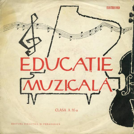 Muzică Clasică - Unknown Artist - Disc De Educație Muzicală Pentru Clasa A IV-a (Disc Vinil)