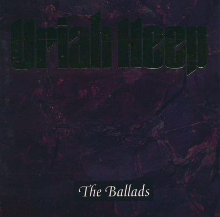 Uriah Heep - The Ballads, (CD) [0]