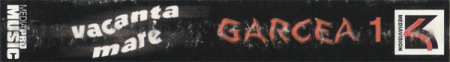 Vacanța Mare – Garcea 1 (CASETA) [1]
