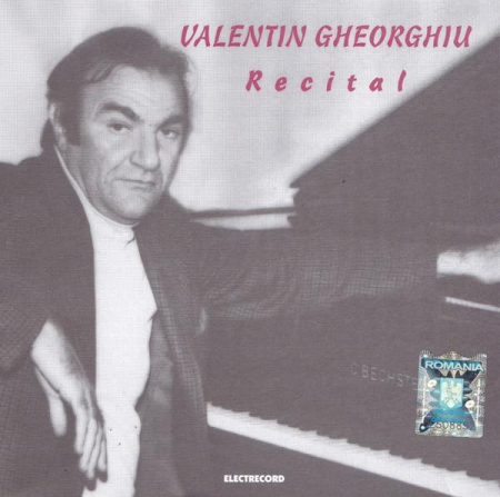 Muzica Clasica - Valentin Gheorghiu - Recital, (CD)