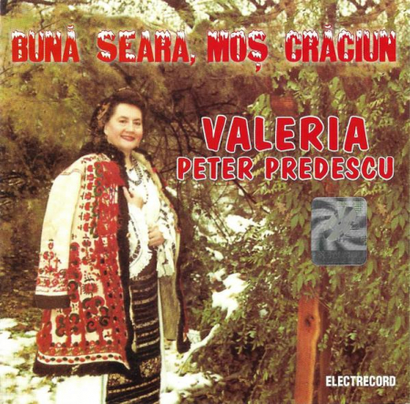 Muzică Populară/Lăutarească - Valeria Peter Predescu - Bună Seara, Moș Crăciun, (CD)