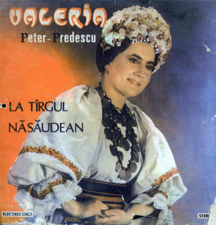 Discuri vinil - Valeria Peter Predescu - La Tîrgul Năsăudean (Disc Vinil)