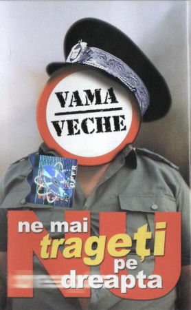Casete audio - Vama Veche - Nu Ne Mai Trageți Pe Dreapta , (Casetă Audio)