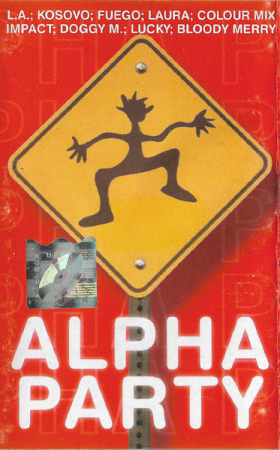 Various - Alpha Party , (Casetă Audio) [0]