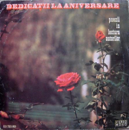 Dedicații La Aniversare (Poezii În Lectura Autorilor), (Disc Vinil) [0]