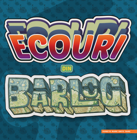Discuri vinil - Various – Ecouri Din Bârlog (Sunete Rare Date Tare) (VINIL)
