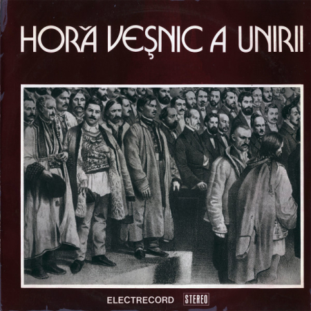 Discuri vinil - Various – Horă Veșnic A Unirii (VINIL)