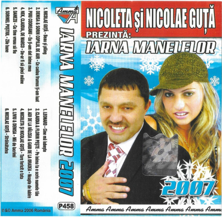 Casete audio - Various – Nicoleta Și Nicolae Guță Prezintă: Iarna Manelelor 2007 (CASETA)