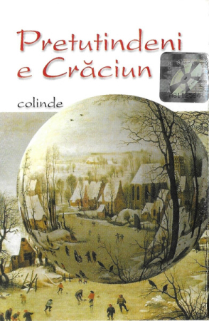 Muzică Populară/Lăutarească - Various – Pretutindeni E Crăciun (Colinde) (Caseta Audio)