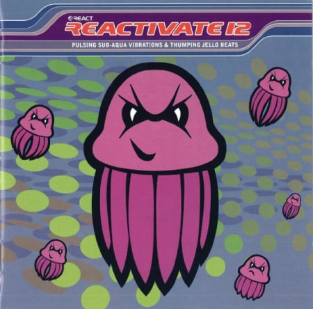 Muzica Electronica - Various – Reactivate 12 (Pulsing Sub-Aqua Vibrations & Thumping Jello Beats) (CD)