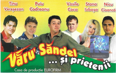 Various - Văru' Săndel ... Și Prietenii , (Casetă Audio) [0]
