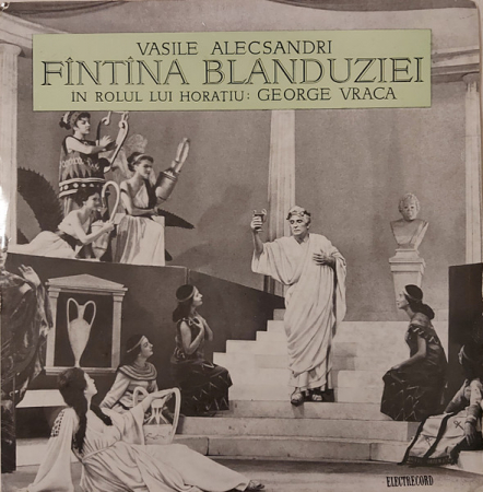 Discuri vinil - Vasile Alecsandri - Fîntîna Blanduziei, (Disc Vinil)
