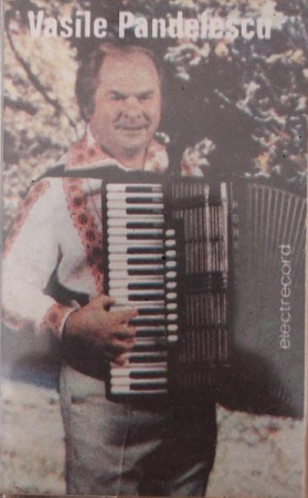 Muzică Populară/Lăutarească - Vasile Pandelescu - Vasile Pandelescu (Caseta Audio)