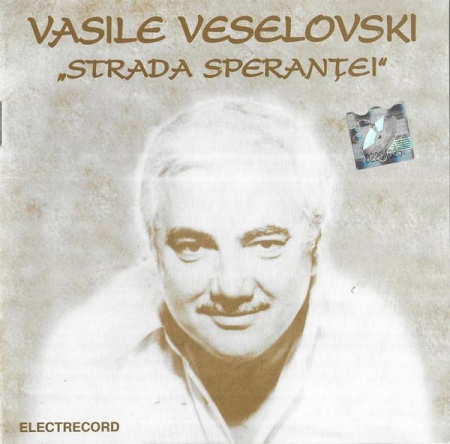 Cd-uri - Vasile Veselovschi - Strada Speranței, (CD)