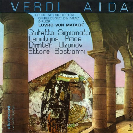 Discuri vinil - Verdi* - Corul Operei de stat din Viena* si Orchestra Operei de stat din Viena* Dirijor Lovro von Matacić* – Aida (VINIL)