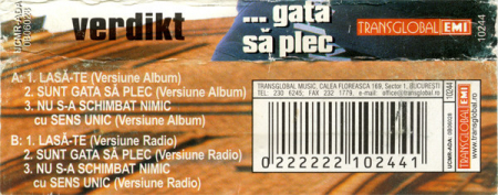 Verdikt - ... Gata Să Plec , (Casetă Audio) [1]