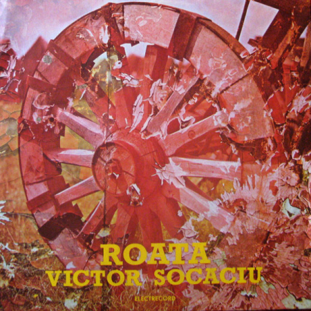 Rock/Folk - Victor Socaciu - Roata, (Disc Vinil)