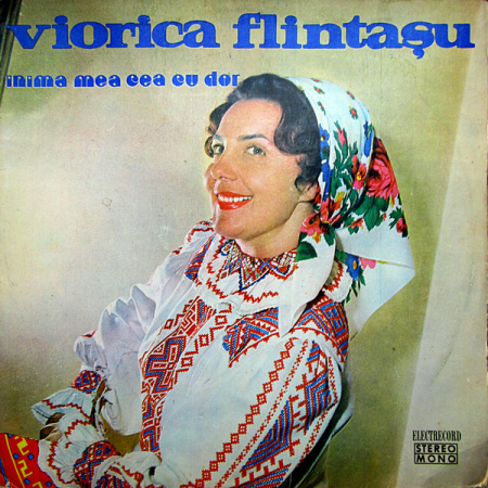 Muzică Populară/Lăutarească - Viorica Flintașu – Inima Mea Cea Cu Dor, (Disc Vinil)