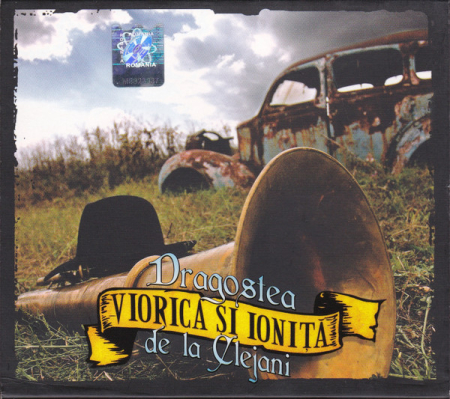 Muzică Populară/Lăutarească - Viorica și Ioniță* – Dragostea De La Clejani (CD)