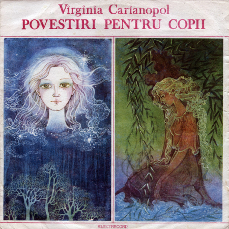 Discuri vinil - Virginia Carianopol – Povestiri Pentru Copii (VINIL)