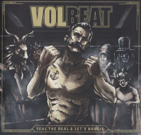 Cd-uri - Volbeat - Seal The Deal & Let's Boogie