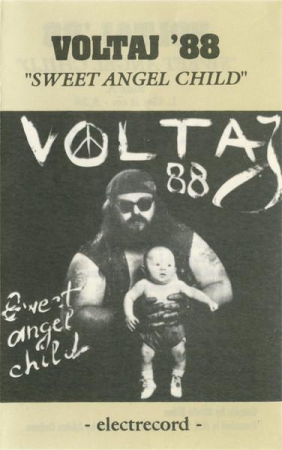 Rock/Folk - Voltaj '88 - Sweet Angel Child, (Casetă Audio)