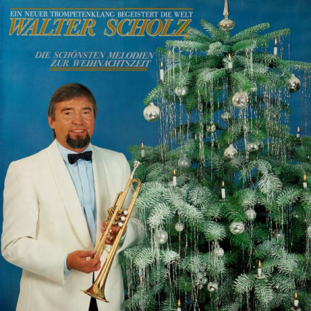 Rock/Folk - Walter Scholz - Die Schönsten Melodien Zur Weihnachtszeit