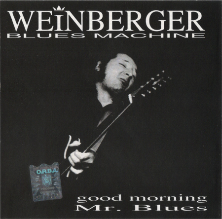 Jazz/Funk/Soul - Weinberger Blues Machine - Good Morning Mr. Blues , (CD)