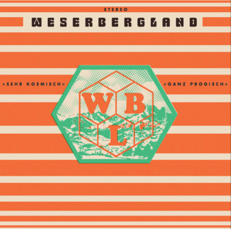 Noutăți - Weserbergland – Sehr Kosmisch • Ganz Progisch (VINIL)