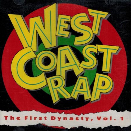 Hip-Hop - West Coast Rap - The First Dynasty, Vol. 1