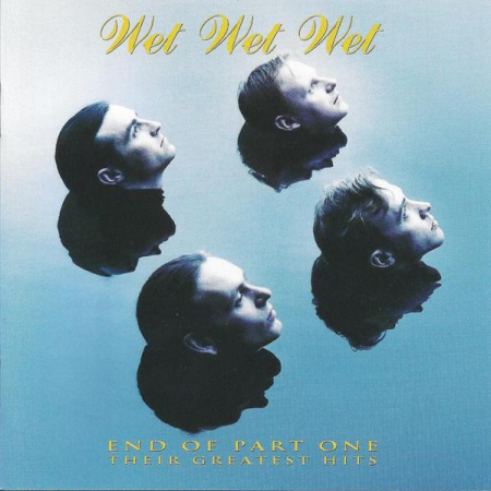 Rock/Folk - Wet Wet Wet - End Of Part One (Their Greatest Hits), (Casetă Audio)