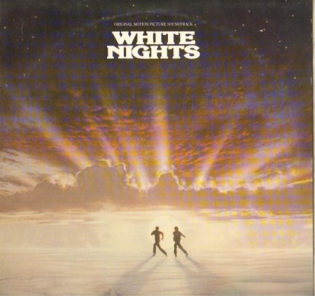 Discuri vinil - White Nights: Original Motion Picture Soundtrack