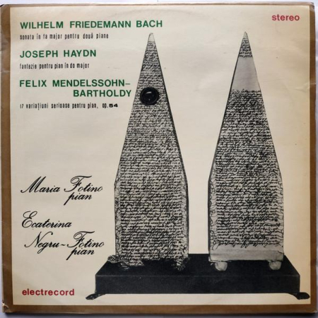 Discuri vinil - Wilhelm Friedemann Bach - Sonata În Fa Major Pentru Două Piane / Fantezie Pentru Pian În Do Major / 17 Variațiuni Serioase Pentru Pian, Op. 54