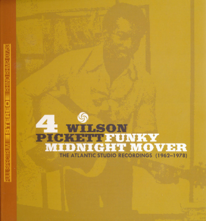 Wilson Pickett – Funky Midnight Mover: The Atlantic Studio Recordings (1962-1978) (CD) [4]