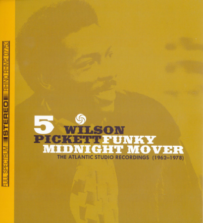 Wilson Pickett – Funky Midnight Mover: The Atlantic Studio Recordings (1962-1978) (CD) [5]