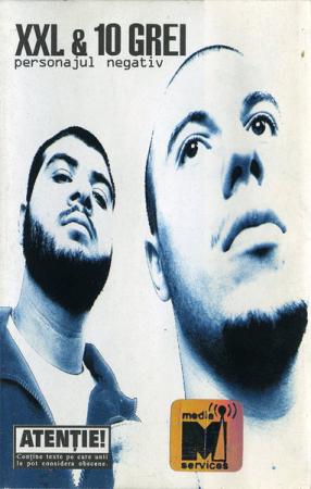 Casete audio - XXL & 10 Grei – Personajul Negativ (CASETA)
