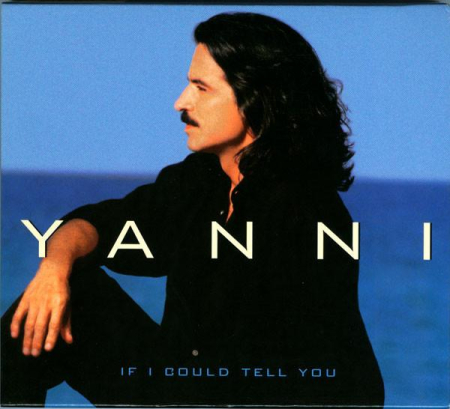 Cd-uri - Yanni - If I Could Tell You (CD)