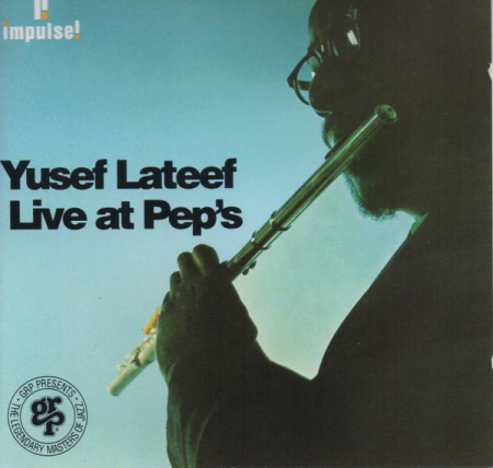 Cd-uri - Yusef Lateef - Live At Pep's, (CD)