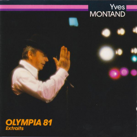 Pop - Yves Montand - Olympia "81" Extraits , (CD)