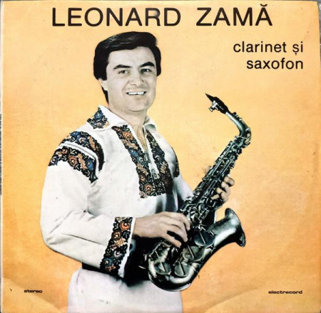 Muzică Populară/Lăutarească - Zamă Leonard - Clarinet Și Saxofon, (Disc Vinil)