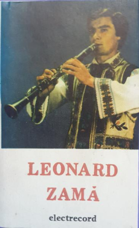 Muzică Populară/Lăutarească - Zamă Leonard - Leonard Zamă (Caseta Audio)