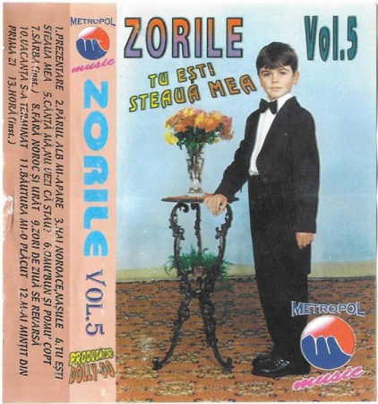 Casete audio - Zorile Din Galați - Vol.5 Tu Ești Steaua Mea, (Casetă Audio)