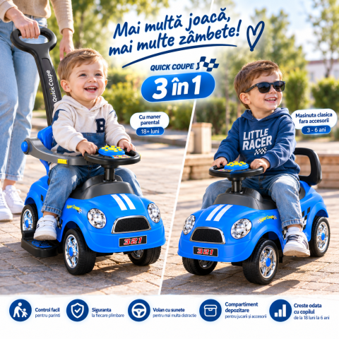 Masinuta Ride-On 3 in 1 QUICK COUPE fara pedale, cu maner parental, bara de protectie, suport picioare si sunete, albastra, 18 luni+ [1]