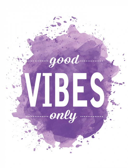 Tablou canvas : Good vibes [5]